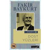 Dost Yüzleri - Fakir Baykurt