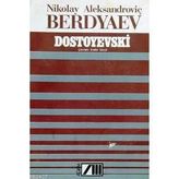 DOSTOYEVSKI - NIKOLAY ALEKSANDROVIÇ BERDYAEV