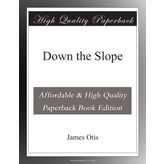 Down the Slope