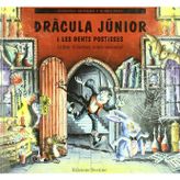 DRACULA JUNIOR I LES DENTS POSTISSE (APEL-LES MESTRES CATALA)