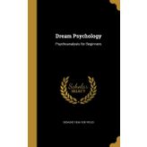 Dream Psychology - Sigmund Freud