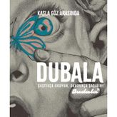 Dubala Kaşla Göz Arasında Sayı 1