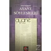 Dünü ve Bugünüyle Ayane Söyleşileri - Ömer Erdoğan