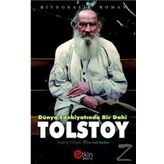 Dünya Edebiyatında Bir Dahi - Tolstoy