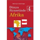 Dünya Siyasetinde Afrika 4 - İsmail Ermağan