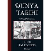 Dünya Tarihi 2. Cilt - J.M Roberts