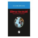 Dünyada Türk Dizileri - Gazi Kitabevi