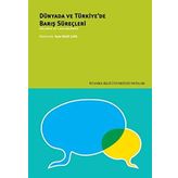 Dünyada ve Türkiye’de Barış Süreçleri - kollektif