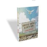 Dünyaya Kapalı Allah'a Açık - Selim Uğur