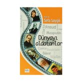 DÜNYAYI ALDATANLAR - SEFA SAYGILI