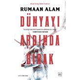 Dünyayı Ardında Bırak Rumaan Alam