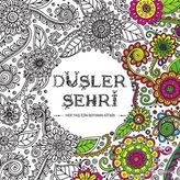 Düşler Şehri - Kollektif