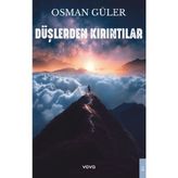 Düşlerden Kırıntılar - Osman Güler