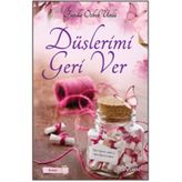 Düşlerimi Geri Ver - Funda Özbek Ünlü