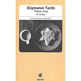 Düşmanın Tarihi Yahudi Arap - Gil Anidjar