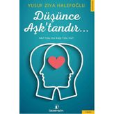 Düşünce Aşk’tandır - Yusuf Ziya Halepoğlu