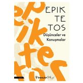 Düşünceler ve Konuşmalar - Epiktetos