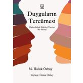 Duyguların Tercümesi - M. Haluk Özbay