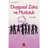 Duygusal Zeka ve Mutluluk - Nermin Güzel