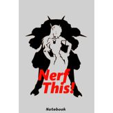 DVa - Nerf This Notebook: Simple Writing Journal for Daily Use