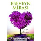 Ebeveyn Mirası - Yasemin Yıldız