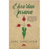 Ebru'dan İnsana - Genç Saraçaydın