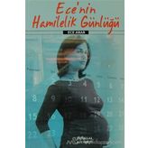 Ece’nin Hamilelik Günlüğü - Ece Arar
