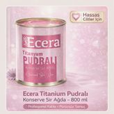 Ecera Konserve Sir Ağda Titanyum