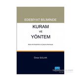 Edebiyat Biliminde Kuram ve Yöntem - Ömer Solak