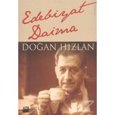 Edebiyat Daima - Doğan Hızlan