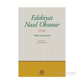 Edebiyat Nasıl Okunur - Terry Eagleton