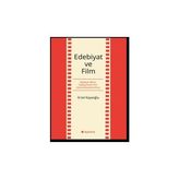 Edebiyat ve Film - Ersel Kayaoğlu