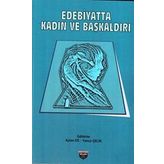 Edebiyatta Kadın ve Başkaldırı - Ayten Er