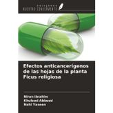 Efectos anticancerígenos de las hojas de la planta Ficus religiosa