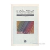 Efendisiz Halklar - Harold Barclay