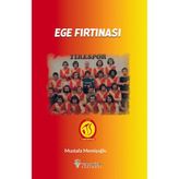 Ege Fırtınası Mustafa Memişoğlu