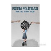 Eğitim Politikası - Doç. Dr. Ayhan Aydın