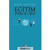 Eğitim Psikolojisi - Habil Şentürk