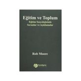 Eğitim ve Toplum - Rob Moore