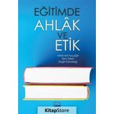 Eğitimde Ahlak ve Etik - Engin Karadağ