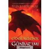 Ejder Kelebek Günbatımı - Tülin Baturu Ocak