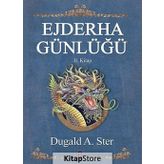 EJDERHA GÜNLÜĞÜ 2. KITAP - DUGALD A. STER