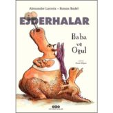 Ejderhalar & Baba ve Oğul - Alexandre Lacroix