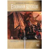 EJDERHANIN KEMIKLERI 1. KITAP - MARGARET WEIS;TRACY HICKMAN