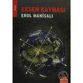 EKSEN KAYMASI - EROL MANİSALI