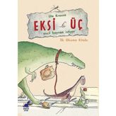 Eksi Üç - Evcil Hayvan İstiyor - Ute Krause