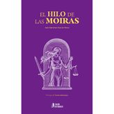 El hilo de las Moiras: Épica del Elíseo