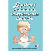 El primer manual de instrucciones del bebé