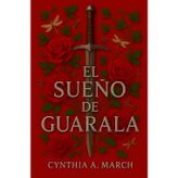 El Sueño de Guarala
