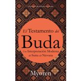 El Testamento del Buda: Una Interpretación Moderna del Sutra del Nirvana